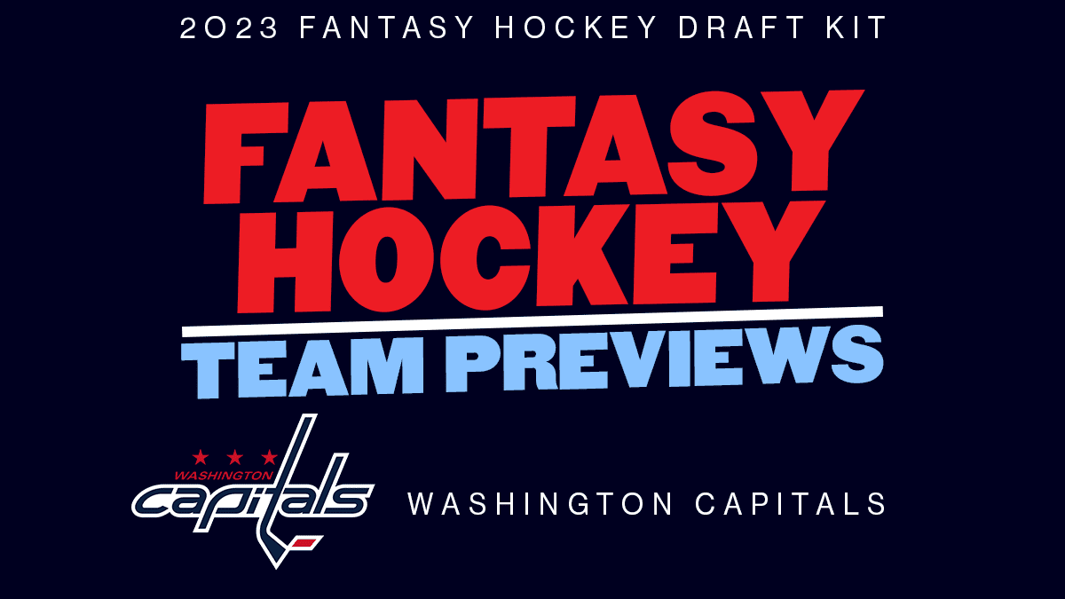 2022-23 NHL team preview: Washington Capitals - Daily Faceoff