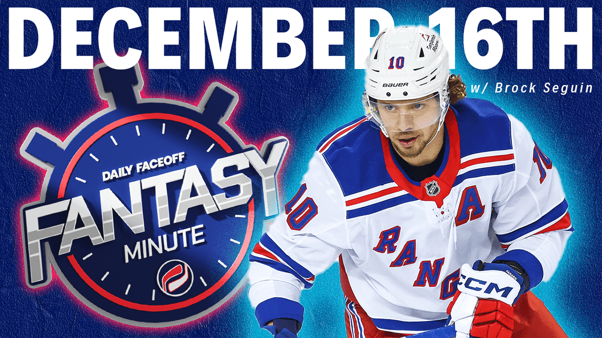 DailyFaceoff Fantasy Minute: 12/16/24